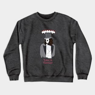 Love is Forever Crewneck Sweatshirt